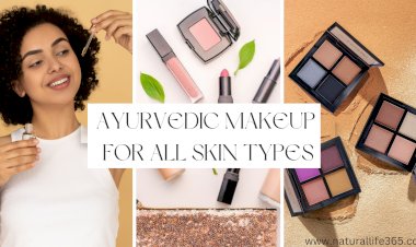 Ayurvedic Makeup for All Skin Types: Enhancing Your Natural Beauty with Herbal Formulas